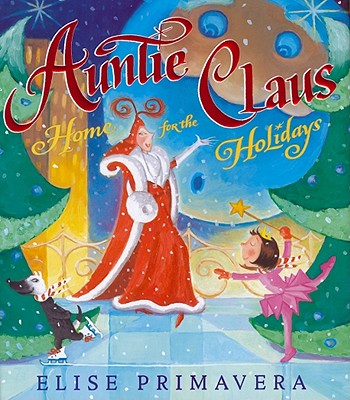 Auntie Claus, Home for the Holidays - 