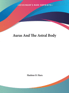 Auras And The Astral Body