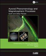 Auroral Phenomenology and Magnetospheric Processes: Earth and Other Planets