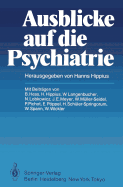 Ausblicke Auf Die Psychiatrie