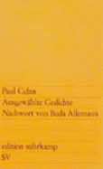 Ausgewahlte Gedichte Nachwort Von Beda Allemann - Celan, Paul