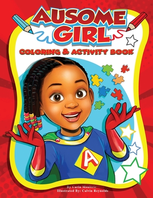 Ausome Girl Coloring & Activity Book - Moultrie, Carla