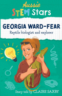 Aussie Stem Stars: Georgia Ward-Fear: Reptile biologist and explorer