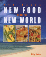 Australia: New Food from the New World