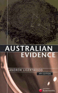 Australian Evidence - Ligertwood, A L C