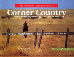 Australian Geographic Book of Corner Country