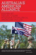 Australia'S American Alliance