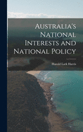 Australia's National Interests and National Policy