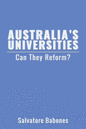 Australia's Universities: Can They Reform?