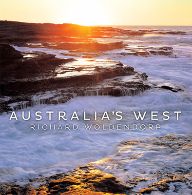 Australia's West - Woldendorp, Richard