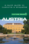 Austria - Culture Smart!: The Essential Guide to Customs & Culture - Gieler, Peter