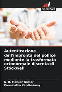 Autenticazione dell'impronta del pollice mediante la trasformata ortonormale discreta di Stockwell