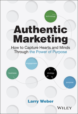 Authentic Marketing - Weber, Larry