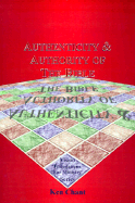 Authenticity & Authority of the Bible