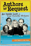 Authors by Request: An Inside Look at Your Favorite Writers