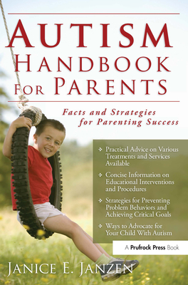 Autism Handbook for Parents - Janzen, Janice E, M.S.