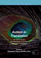 Autism in Translation: An Intercultural Conversation on Autism Spectrum Conditions