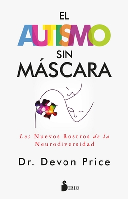 Autismo Sin Mscara, El - Price, Devon