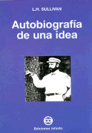 Autobiografia de Una Idea