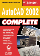 AutoCAD 2002 Complete - Evans, Dave, and Jarboe, Greg, and Thomases, Hollis