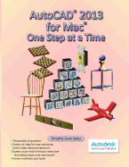 AutoCAD 2013 for Mac: One Step at a Time