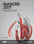 AutoCAD 2017 Instructor (Including unique access code)