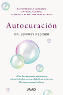 Autocuracion (Antes Ciencia de la Curaci?n Espontnea)