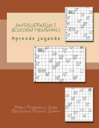 Autodefinido 1 (Edicion Mensual): Aprende jugando