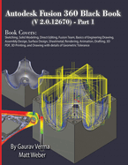 Autodesk Fusion 360 Black Book (V 2.0.12670) - Part 1