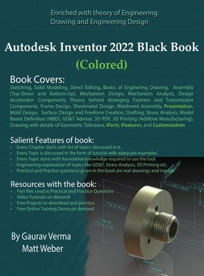 Autodesk Inventor 2022 Black Book (Colored) - Verma, Gaurav, and Weber, Matt