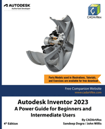 Autodesk Inventor 2023: A Power Guide for Beginners and Intermediate Users