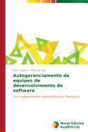 Autogerenciamento de equipes de desenvolvimento de software