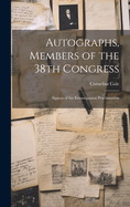 Autographs, Members of the 38th Congress: Signers of the Emancipation Proclamation