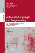 Automata, Languages and Programming: 38th International Colloquium, ICALP 2011, Zurich, Switzerland, July 4-8, 2011. Proceedings, Part I