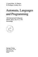 Automata, Languages and Programming - Leach Albert, Javier (Editor), and Monien, Burkhard (Editor), and Rodriguez Artalejo, Mario (Editor)