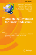 Automated Invention for Smart Industries: 18th International Triz Future Conference, Tfc 2018, Strasbourg, France, October 29-31, 2018, Proceedings