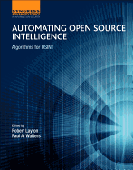 Automating Open Source Intelligence: Algorithms for Osint