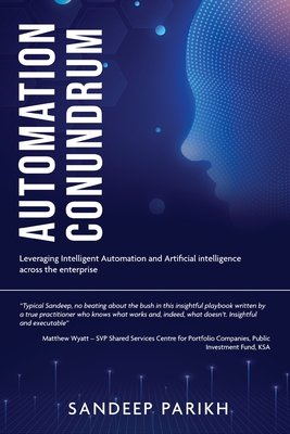 Automation Conundrum - Parikh, Sandeep