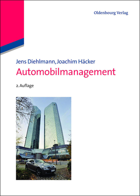 Automobilmanagement - Diehlmann, Jens, and H?cker, Joachim