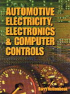 Automotive Electricity, Electronics & Computer Controls - Hollembeak, Barry