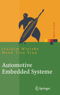 Automotive Embedded Systeme: Effizfientes Framework - Vom Design zur Implementierung
