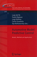 Automotive Model Predictive Control: Models, Methods and Applications