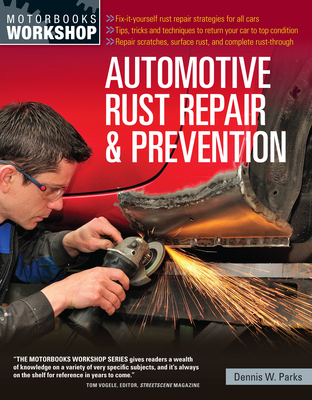 Automotive Rust Repair and Prevention - Parks, Dennis W.