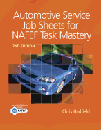 Automotive Service Job Sheets for NATEF Task Mastery