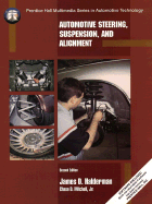 Automotive Steering, Suspension, and Alignment