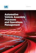 Automotive Vehicle Assembly Processes and Operations Management