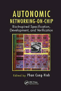 Autonomic Networking-On-Chip: Bio-Inspired Specification, Development, and Verification