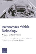 Autonomous Vehicle Technology: A Guide for Policymakers