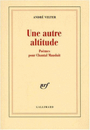 Autre Altitude: Poemes Pour Chantal Mauduit