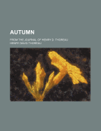 Autumn: From the Journal of Henry D. Thoreau